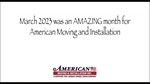 March was an AMAZING month for American Moving
